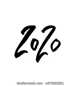 Hand drawn grunge lettering calligraphy poster. 2020. Happy New Year greeting card. Vector illustration.