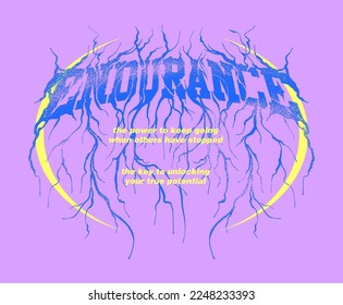 A hand drawn grunge metallic print design featuring slogans and wordings related to endurance