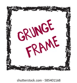 Hand drawn grunge square. Doodle shape with text isolated on white background. Vector illustration. Textured frame hand painted with crayon. Abstract brush graphic design element