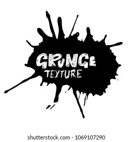 Hand drawn grunge texture. Abstract ink drops background. Black and white grunge illustration. Vector watercolor artwork pattern.