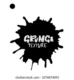 Hand drawn grunge texture. Abstract ink drops background. Black and white grunge illustration. Vector watercolor artwork pattern.