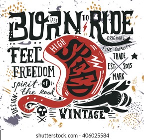 Hand drawn grunge vintage illustration with hand lettering and a retro helmet, skull and decoration elements. This illustration can be used as a print on t-shirts and bags, stationary or as a poster.