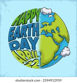 Hand drawn half happy earth day April 22 lettering half global earth, celebrating earth day event