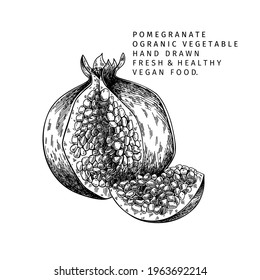 Hand drawn half pomegranate and flower. Vector engraved colored illustration. Juicy natural fruit. Food healthy ingredient. For cooking, cosmetic package design, medicinal herb, treating, healt care