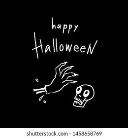 Hand drawn Halloween design for card, banner or party invitation with scary zombie hand, skull and handlettering. Vector illustration.