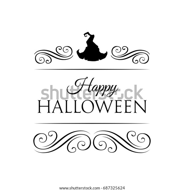 Hand drawn Halloween\
label with witch s hat vector illustration and filigree divider\
vintage elements.