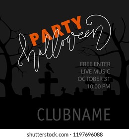 Hand drawn Halloween lettering on background illustration with old graveyard, trees, raven for poster, card, banner. Vector.