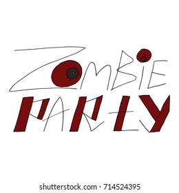 Hand Drawn Halloween Set. Lettering. Zombie party.