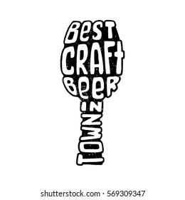 Hand drawn handmade monochrome lettering beer badge. Text Best Craft Beer in Town. Beer glass. Logo template and design element for bar, pub, menu, store, beer house, brew company, restaurant.