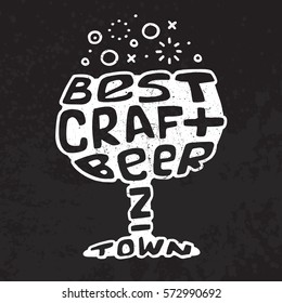 Hand drawn handmade monochrome lettering beer badge. Text Best Craft Beer in Town. Beer glass. Logo template and design element for bar, pub, menu, store, beer house, brew company, restaurant.