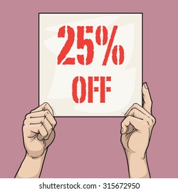 Hand drawn hands holding a sign with discount sign, vector illustration