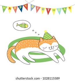 Hand drawn Happy Birthday greeting card with cute funny cartoon cat sleeping on a rug, dreaming of fish, text. Isolated objects on white background. Vector illustration. Design concept for kids.