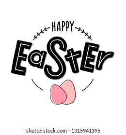 Hand drawn Happy Easter text for Paschal poster, logotype, icon or badge on white background. Sketched ressurection sunday card, banner, postcard, lettering typography, template, seasons greetings