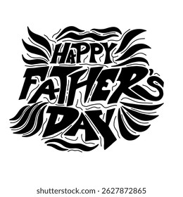 Hand drawn happy father's day vector lettering on white background. Sketch style father's day greeting graphic