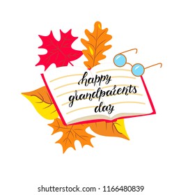 Hand drawn HAPPY GRANDPARENTS DAY typography poster. Celebration quotation on the book with orange leaves.  Loyout design for card, postcard, icon, banner. Vector illustration EPS 10. 
