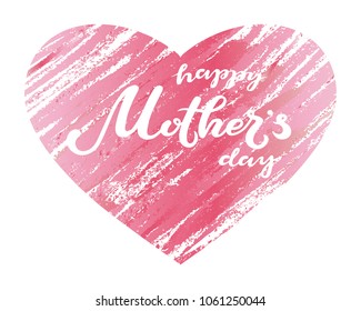 Hand drawn Happy Mother's Day typography lettering poster on textured pink heart background. Mothers Day decor greeting card, postcard, banner template. Modern classic style vector illustration