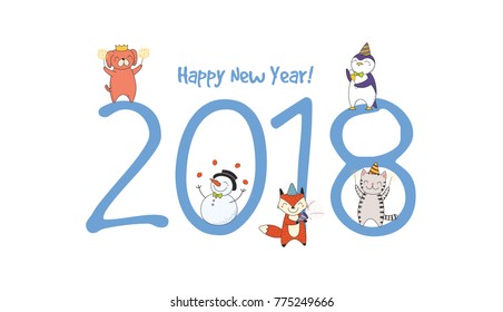 Hand drawn Happy New Year 2018 greeting card, banner template with big numbers, cute funny cartoon animals celebrating, typography. Isolated objects. Vector illustration. Design concept for party.