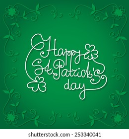 Hand - drawn Happy St. Patrick lettering with frame and clovers on green gradient background.