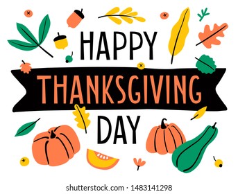 Hand drawn Happy Thanksgiving Day poster design. Autumn greeting card. Fall colorful leaves and lettering Happy Thanksgiving Day on white background. Celebration typography banner. Vector illustration