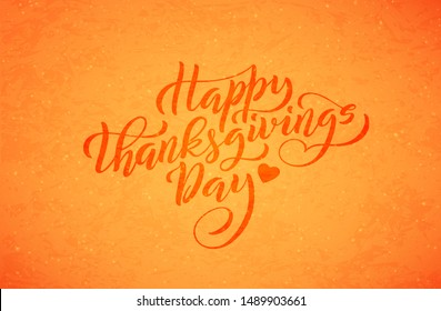 Hand drawn Happy Thanksgiving Day lettering typography poster. Vector illustration.