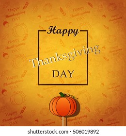 Hand drawn Happy Thanksgiving day with Maple and oak leaves, wheat and  pumpkin in square frame.  Design template for banner, flyer, greeting card. Vector illustration.