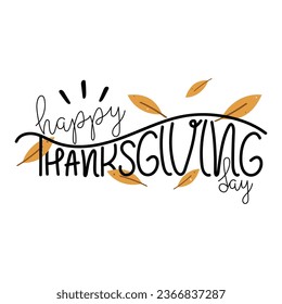 Hand Drawn Happy Thanksgiving Holiday Text Vector Design.