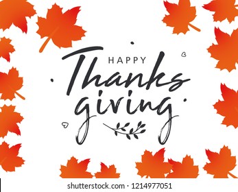 Hand drawn Happy Thanksgiving lettering typography poster. Celebration quotation for card, postcard, event icon logo or badge. Vector vintage autumn calligraphy. Grey Lettering with red maple leaves