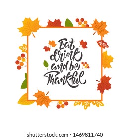 Hand drawn Happy Thanksgiving lettering typography poster. Celebration quotation for card, postcard, event icon logo or badge. Vector vintage autumn calligraphy. - Vector