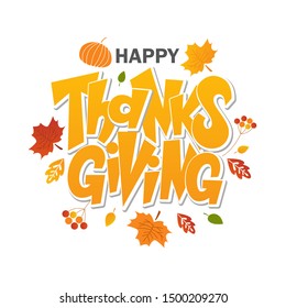 Hand drawn Happy Thanksgiving lettering typography poster. Celebration quotation for card, postcard, event icon logo or badge. Grey Lettering with red maple leaves - Vector illustration