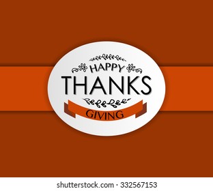 Hand drawn Happy Thanksgiving lettering typography poster. Celebration quotation on textured background for postcard, icon, card, logo, badge. Vector calligraphy text with floral design and ribbon