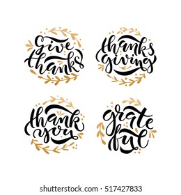 Hand drawn Happy Thanksgiving lettering typography poster. set Celebration quotation on textured background for postcard, icon, card, logo or badge. Black Vector calligraphy text golden floral wreaths