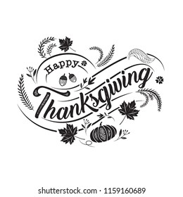 Hand drawn Happy Thanksgiving typography poster. Celebration text , icon or badge. Vector calligraphy lettering 