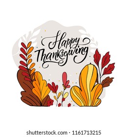 Hand drawn Happy Thanksgiving typography poster. Celebration text with leaves for postcard, icon or badge. Vector calligraphy lettering holiday quote