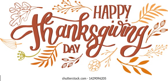 Hand drawn Happy Thanksgiving typography poster. Celebration text with berries and leaves for postcard, icon or badge. Vector calligraphy lettering holiday quote