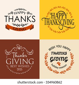 Hand drawn Happy Thanksgiving typography poster set. Celebration quotation on textured background for postcard, icon, logo or badge. Vector vintage calligraphy text with leaves and floral wreaths