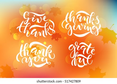 Hand drawn Happy Thanksgiving typography poster. Celebration quotation on textured background for postcard, icon, logo or badge. Vector vintage calligraphy text with maple leaves watercolor background