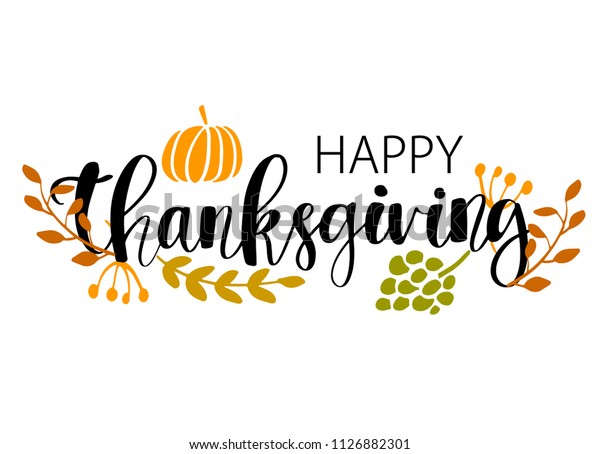 Hand Drawn Happy Thanksgiving Typography Poster Stock Vector (Royalty ...