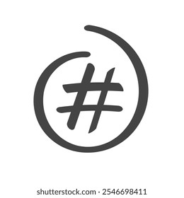 Hand drawn hashtag in circle. Vector illustration