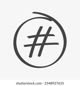 Hand drawn hashtag in circle. Vector in white background