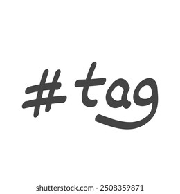 Hand drawn hashtag with word tag