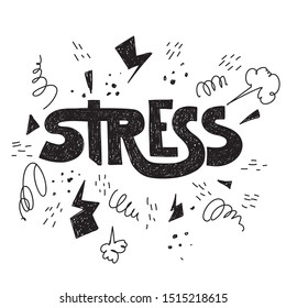 Hand drawn hatching lettering word stress  Vector conceptual illustration and doodle elements