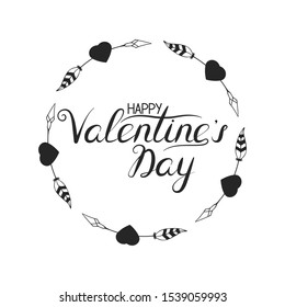 Hand drawn heart and arrow frame with happy valentines day lettering. Vector isolated romantic border for celebration card background.