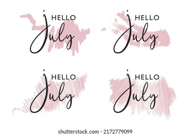 Hand drawn hello july with brush stroke background
