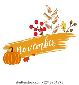 Hand drawn hello november banner template for autumn celebration. welcome november. november with autumn vibe.