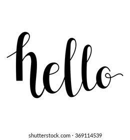 Hand drawn 'hello" sign. Hand drawn calligraphy. Good for use and design. 