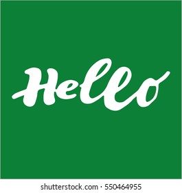 Hand drawn 'hello" sign. Hand drawn calligraphy. Good for use and design. Hello hand-lettering. Handmade vector calligraphy
