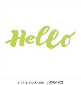 Hand drawn 'hello" sign. Hand drawn calligraphy. Good for use and design. Hello hand-lettering. Handmade vector calligraphy