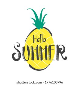 Hand Drawn Hello Summer with Pineapple Background