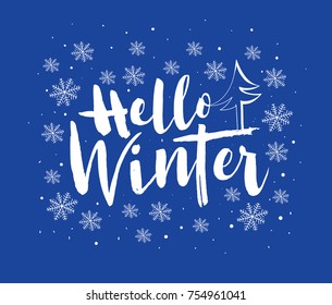 Hand drawn Hello Winter typography poster. Illustration for card, postcard, logo or badge. Snow, snowflakes, fir tree...