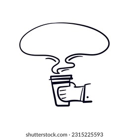 Hand drawn holding hot coffee cup with blank speech bubble smoke. Vector line doodle cartoon illustration